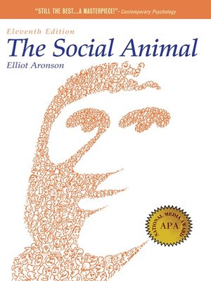 The Social Animal by Elliot Aronson